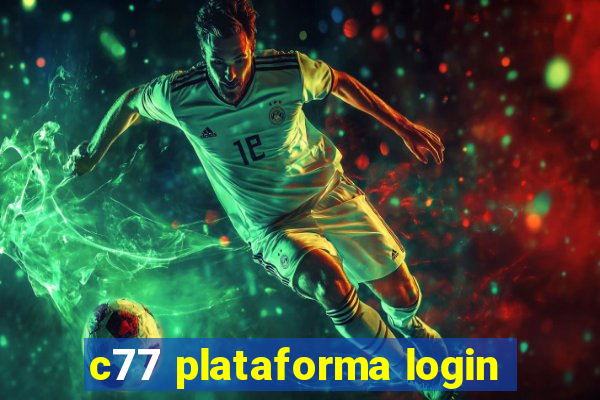 c77 plataforma login